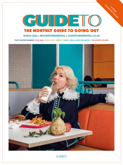 GuideTo Surrey newspaper, front page, comedy, theatre, farnham maltings, whats on, guide to whats on in surrey, events, experience, 2026,March 2026,