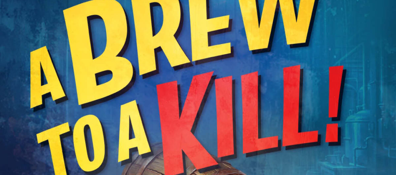 a brew to a kill, guildford shakespeare company, surrey, theatre, murder mystery, hogs back brewery, tongham, guide to guildford, guide to farnham, guide to surrey, guide to whats on this october, theatre, comedy, whats on, guide to whats on, guidew to whats on this october,